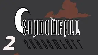 Colony Quest III: Shadowfall (Episode #2)