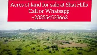 Land for sale in Shai Hills in Ghana 