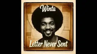 Winta - Letter Never Sent