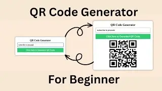 🔥How to Create a QR Code Generator using JavaScript,HTML,and CSS -Beginner's Tutorial 🚀 (Hindi/Urdu)