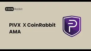 PIVX x CoinRabbit AMA