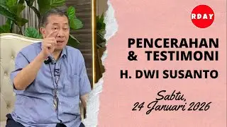 RDAY LIVESTREAMING PENCERAHAN H DWI SUSANTO || SABTU 24 JANUARI 2026