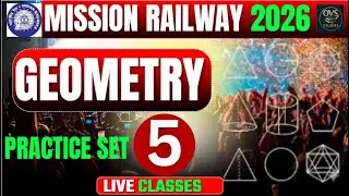 Railway Geometry PYQ Practice Set -05 | Most Important Questions | Exam Oriented Class