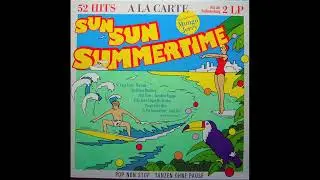 A La Carte   Sun Sun Summertime Medley 7