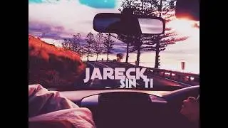 sin ti - jareck