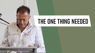 The One Thing Needed | Pastor Mike Munro | FOLOMI Church