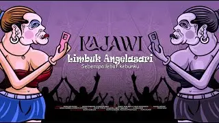 KAJAWI - LIMBUK ANGELASARI (Official Lyric Video)