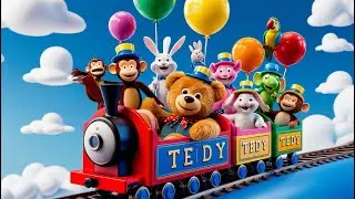 Teddy&rsquo;s Animal Train Ride 🚂 | Fun Kids Song with Teddy Bear & Animal Friends | Sing-Along Adventure