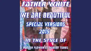 We Are Beautiful (House Steep Extended Mix)