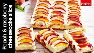 Raspberry Cheesecake Slice | Simple Summer Desserts | Coles