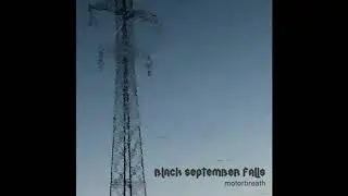 Black September Falls - Motorbreath (Full Length: 2019) AVE RECORDS LTD