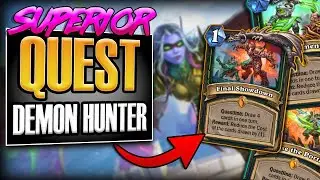 QUEST DEMON HUNTER IS RIDICULOUS | Top 100 Legend | United in Stormwind | Hearthstone