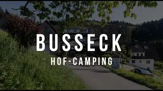 Panorama Hof Camping auf dem Busseck Hof