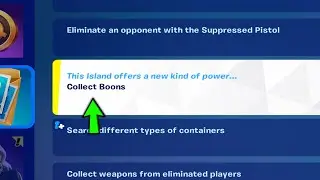 Collect Boons || Fortnite week 0 Quests