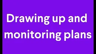 Knowledge clip: develop, monitor, and evaluate plans