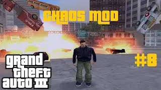 GTA 3 - Chaos Mod playthrough - Part 8