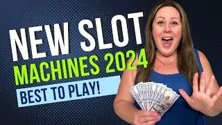 New Slot Machines 2024 - The Best Ones to Play Now!