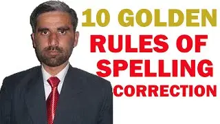 Rules of Spelling Correction // English Grammar // Spelling Mistakes