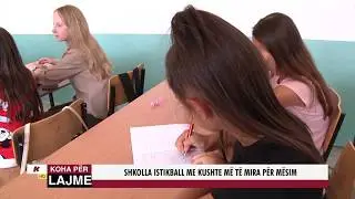 SHKOLLA ISTIKBALL ME KUSHTE MË TË MIRA PËR MËSIM