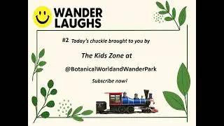 #2 Wander Laughs Paws & Grumbles