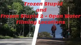 Frozen Stupid and Frozen Stupid 2 - Open Water Filming Locations
