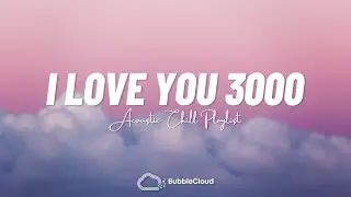 I Love You 3000 ♫ Acoustic Cover Of Popular TikTok Songs