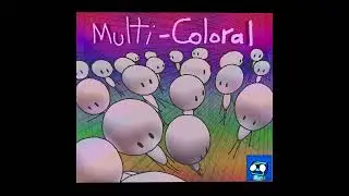 (INDIVIDUAL SONG) Multi-Coloral (New Fields Mix) - EricD
