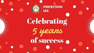 Perfection IAS Celebrating 5 years of success | पांच साल बेमिसाल #perfectionias #bpsc #upsc