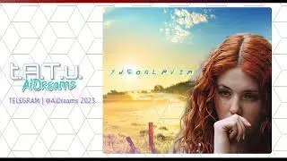 t.A.T.u. AiDreams - YUGOSLAVIA | 