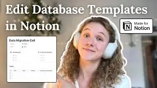 How to use & edit Database Templates in Notion