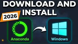 How to install Anaconda Python on Windows 10/11 (2026)