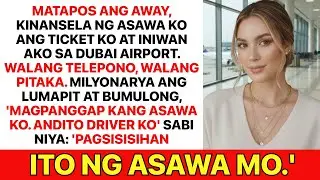 Matapos ang Away, Kinansela ng Mayamang Asawa ang Ticket Ko at Iniwan Ako sa Dubai Airport