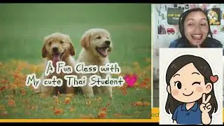 A class full of fun with my young Thai learner.💗 #esl #esltutor #preply chipchipedu