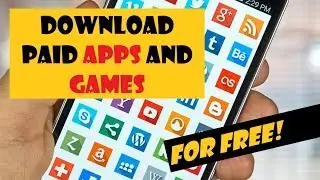 HOW TO DOWNLOAD ALL PAID APPS AND GAMES - for free - 2019