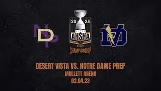 AHSHA 2022-23 D1 Championship: Desert Vista vs Notre Dame Prep 2/4/23