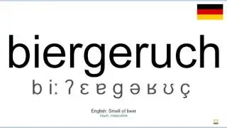 How to pronounce: Biergeruch (German)