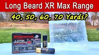 Winchester Long Beard XR Maximum Range Test