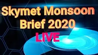 Let's Discuss Southwest Monsoon 2020 With Skymet