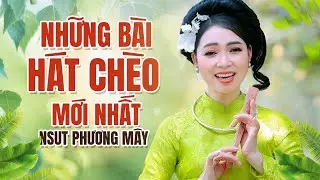 LK HÁT CHÈO MỚI NHẤT của NSUT PHƯƠNG MÂY - giọng hát chèo NGỌT NHƯ ĐƯỜNG