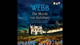 Die Morde von Salisbury - Lockyer & Broad ermitteln, Band 2 (Ungek&uuml;rzt) - Katherine Webb