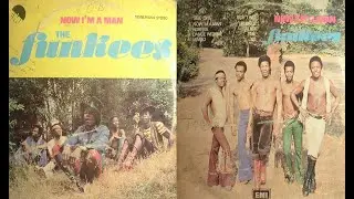 The Funkees - Now I'm A Man / Remastered Sound 1976