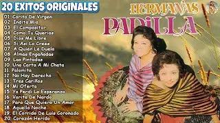 📀Las Hermanas Padilla 🎙 30 Exitos Inmortales ♥ Corridos y Rancheras de Oro 🇲🇽