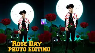 valentine day photo editing picsart || rose day photo editing snapseed ||Rose day photo editing
