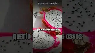 9 Benef&iacute;cios da Pitaya para sua Sa&uacute;de!