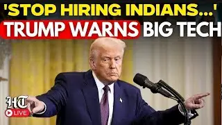 LIVE | Trump&rsquo;s Shocking Threat to Google, Microsoft Over Hiring Indians | AI Summit In USA | H1B