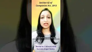 Revise Section 42 of Companies Act 2013 in 1 Minute #successangelneetu #companylaw #companiesact2013