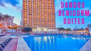Sandos Benidorm Suites Tour | Ultimate Luxury Stay in the Heart of Benidorm!