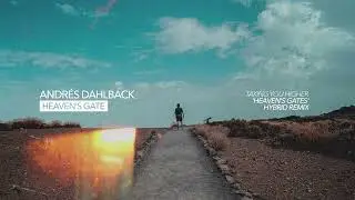 Andr&eacute;s Dahlback - Taking You Higher (Andr&eacute;s Dahlback's Heaven Gates Hybrid Remix)