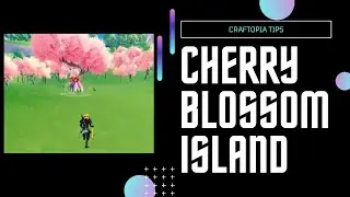 Прохождение Craftopia Cherry Blossom Island (локация Hardwood)