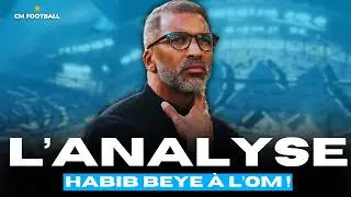 😏 OM : HABIB BEYE BON CHOIX OU ENTRA&Icirc;NEUR LIMIT&Eacute; ? L'ANAYSE